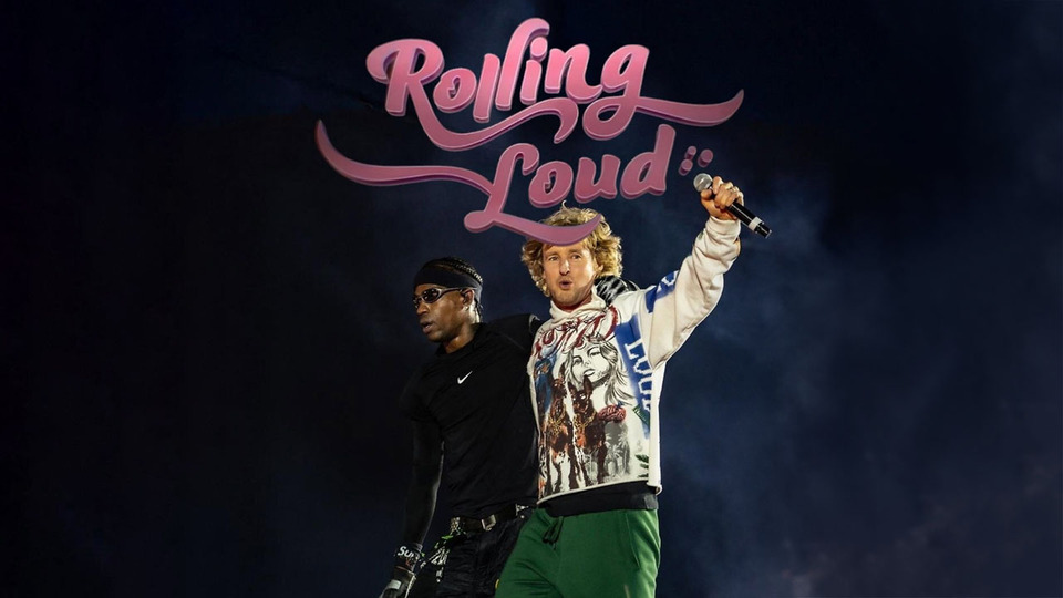 Rolling Loud The Movie 2026 starring Owen Wilson and Matt Rife
